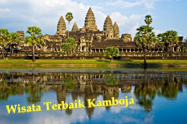 Wisata Terbaik Kamboja